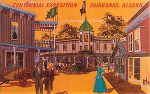 Postal de la Exposición del Centenario Fairbanks Alaska 1967 Ciudad de la Fiebre del Oro - Imagen 1 de 1