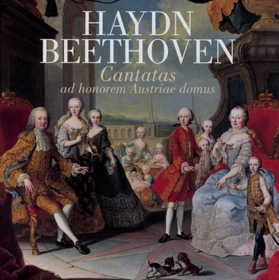 Joseph Haydn Haydn/Beethoven: Cantatas: Ad Honorem Austriae Domus (CD) Album - Image 1 of 2