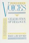 Personal Voices: A Celebration Of Dialogue By Lowell Bennion & Edward Geary Mint