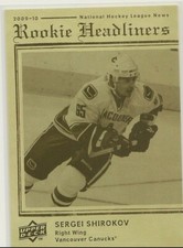 SERGEI SHIROKOV ~ Rookie Headliners ~ 2009-10 Upper Deck #RH20 ~ CANUCKS