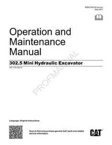 Caterpillar 302.5 Mini Hydraulic Excavator Operators Maintenance Manual - Picture 1 of 1