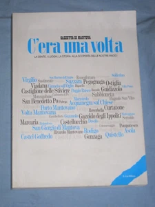 Gazzetta di Mantova C' ERA UNA VOLTA 2010 (R1) - Picture 1 of 1