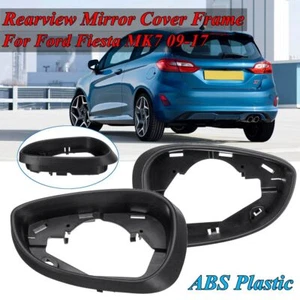 FÜR 2008>2017 FORD FIESTA MK7 LINKE RECHTE SEITE TÜR FLÜGEL SPIEGEL RAHMEN ABDECKUNG NEU - Bild 1 von 9