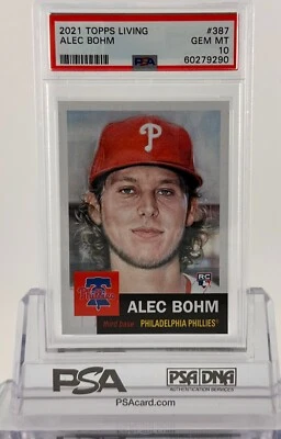 2021 TOPPS LIVING SET #387 ALEC BOHM  ROOKIE RC PSA 10 GEM MINT  PHILLIES - Image 1 of 2