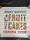 Jimmy Buffett Fruitcakes Coming Soon Promo Poster Original 1994 26"x26"