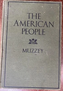 The History of the American People by David Muzzy 1935 hardcover - Picture 1 of 6