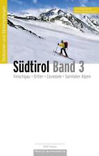 Skitourenführer Südtirol Band 3 ~ Jan Piepenstock ~  9783956111594