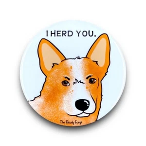 Red Heeler I Herd You Pinback Button Badge Handmade Retro Pet Art Gift 2.25" - Picture 1 of 15