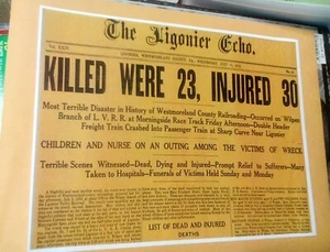 1912 Ligonier Valley Railroad LVRR Train Wreck 23 Killed PA. Echo Newspaper NEW - Picture 1 of 2