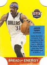 2011-12 Panini Past and Present Bread for Energy Basketball Card #43 Jason Terry
