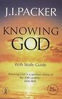 Knowing God: With Study Guide By Packer, J.I. Paperback Book The Cheap Fast Free