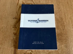 Folleto Booklet - ULYSSE NARDIN - GMT Big Date - Michelangelo UTC - Istruzioni - Foto 1 di 3