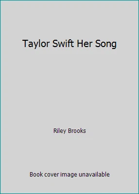 Taylor Swift Her Song by Riley Brooks - Image 1 of 1