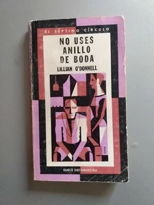 Lillian O'Donnell - No uses anillo de boda - El septimo circulo - Picture 1 of 3