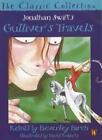 Gulliver's Travels (Classic Collection) By Beverley Birch, Jonat