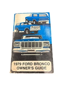 1979 Ford Bronco Owners Manual User Guide Reference Operator Book Fuses Fluids. - Foto 1 di 6