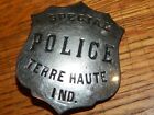 ANTIQUE TERRE HAUTE INDIANA SPECIAL POLICE IN