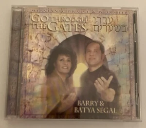 Barry & Batya Segal • Go Through The Gates CD 2002 • Messianic Praise-VERY NICE! - Picture 1 of 1