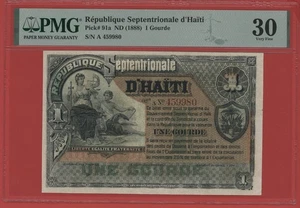 HAITI 1 GOURDE ( 1888 ) REPUBLIQUE SEPTENTRIONALE PICK # 91a PMG 30 VERY FINE. - Picture 1 of 6
