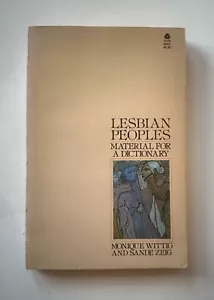 M. Wittig/S. Zeig LESBIAN PEOPLES Material for a Dictionary | 1979 Paperback - Picture 1 of 15