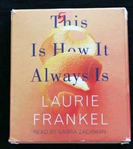 This Is How It Always Is: A Novel by Laurie Frankel Audio Compact Disc Book - Picture 1 of 9
