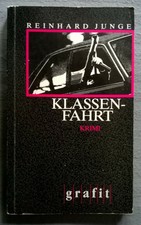 Klassenfahrt. Krimi. Reinhard Junge, 1997, TB