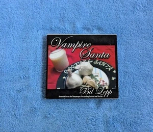 BIL LEPP Vampire Santa CD 2010 Storytelling Humor RARE - Picture 1 of 4