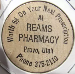 Ficha de níquel de madera vintage Reams Pharmacy Provo, Utah - UT - Imagen 1 de 2