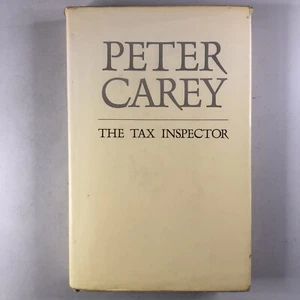 The Tax Inspector By Peter Carey Hardcover Australian Accounting Fiction Book - Picture 1 of 12