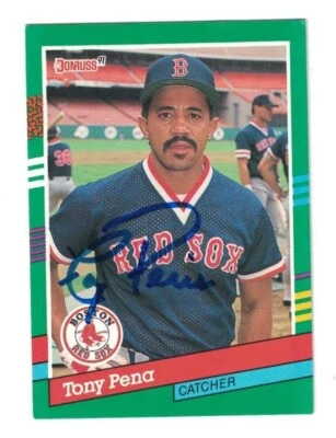 Tony Pena Signed Autographed 1991 Donruss Card Boston Red Sox Pittsburgh Pirates - Image 1 of 2