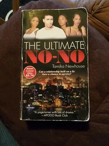 The Ultimate No-No by Tamika Newhouse (2011, Paperback) - Imagen 1 de 2