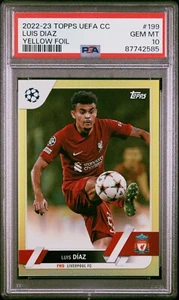 Luis Diaz Yellow Foil 2022-23 TOPPS UEFA CLUB COMPETITIONS #199 PSA 10 - Picture 1 of 2