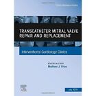 Transcatheter mitral valve repair and replacement, An I - Hardback NEW Price 28/