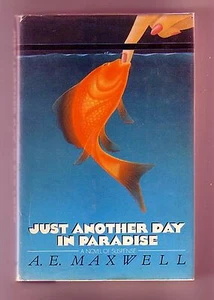 JUST ANOTHER DAY IN PARADISE (A. E. Maxwell/1st US/#1 Fiddler) - Picture 1 of 4
