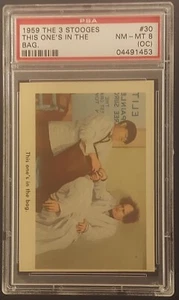1959 Fleer The 3 Stooges 'This One's In The Bag' #30 PSA 8(OC) - Picture 1 of 3