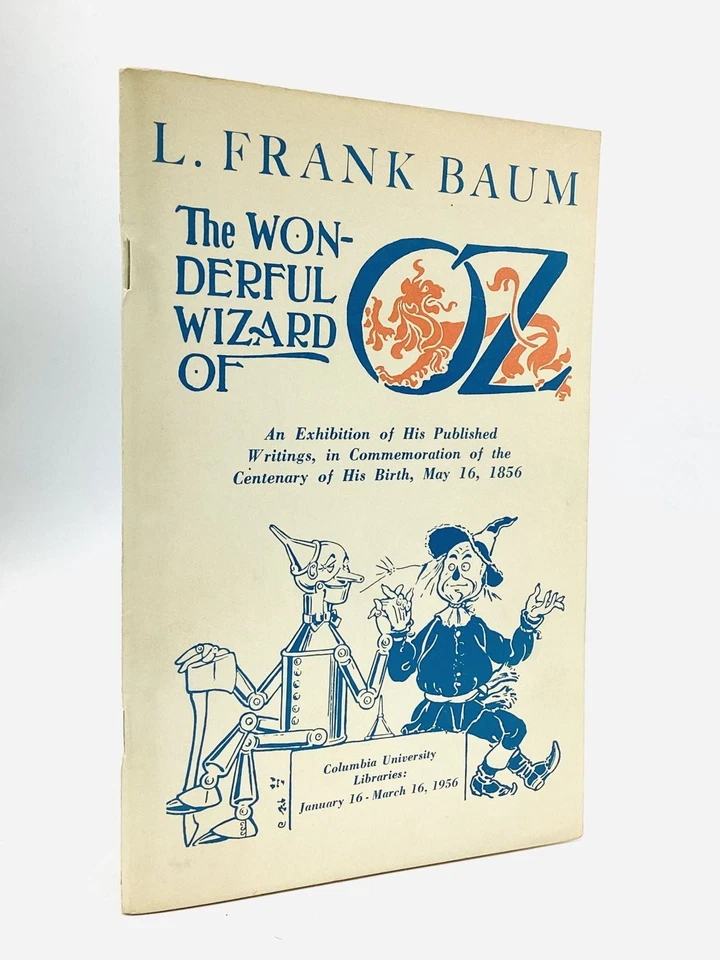 Joan Baum / L FRANK BAUM The Wonderful Wizard of Oz An Exhibition of His 1st ed - Image 1 of 1