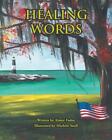 Healing Words by Aim?e Fador Paperback Book