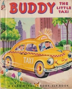 BUDDY THE LITTLE TAXI - ELF BOOK #45625 - 1953 (MCMLIII) EDITION - Picture 1 of 6