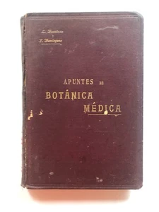 Apuntes De Botánica Médica. L. Durañona / J. Domínguez - 1904 - Imagen 1 de 8
