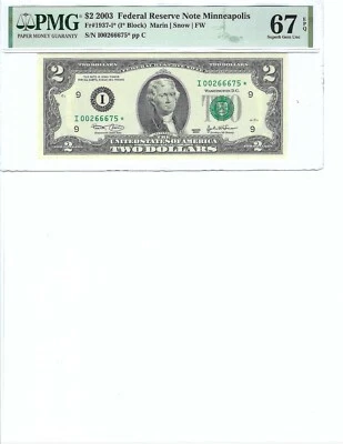 2003 $2 FRN FR1937-I* PMG 67 EPQ, Minneapolis * Note S/N I00266675*!!! - Image 1 of 2