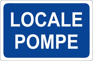 CARTELLO LOCALE POMPE 200x300 mm alluminio. - Imagen 1 de 1