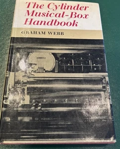 The Cylinder Musical-Box Handbook Hardcover by Graham Webb 1968 First Edition - Picture 1 of 6