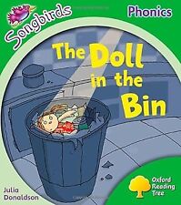 Oxford Reading Tree: Level 2: More Songbirds Phonics: The Doll in the Bin, Donal