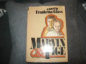 Frankcina Glass - Marvin & Tige - Rare 1st Edition Hardcover w/ Jacket Unmarked - Picture 1 of 2