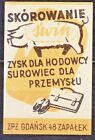 POLAND 1955 Matchbox Label - Cat.Z#015r.IV label, Skinning of pigs, profit ..