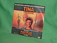 *TINA TURNER MAD MAX "WE DON'T NEED ANOTHER HERO" 7" 45 RPM VINYL RECORD