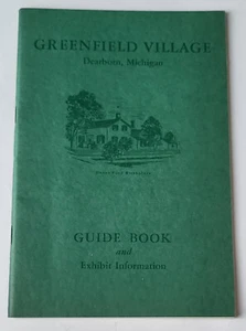 VTG 1952 GREENFIELD VILLAGE DEARBORN MI GUIDE BOOK EXHIBIT INFO ILLUS 53 PGS NM - Picture 1 of 4