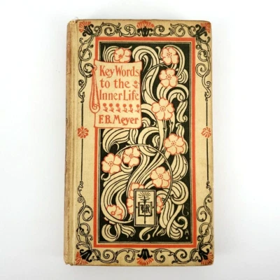 Key Words to the Inner Life by F B Meyer Antique Bible Study Book 1893 - Image 1 of 4