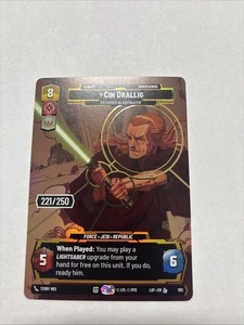 Star Wars Unlimited Cin Drallig Serialized 221/250 - Picture 1 of 2