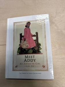 An American Girl Book One Meet Addy 1993 1st Edition Hardcover - Foto 1 di 3